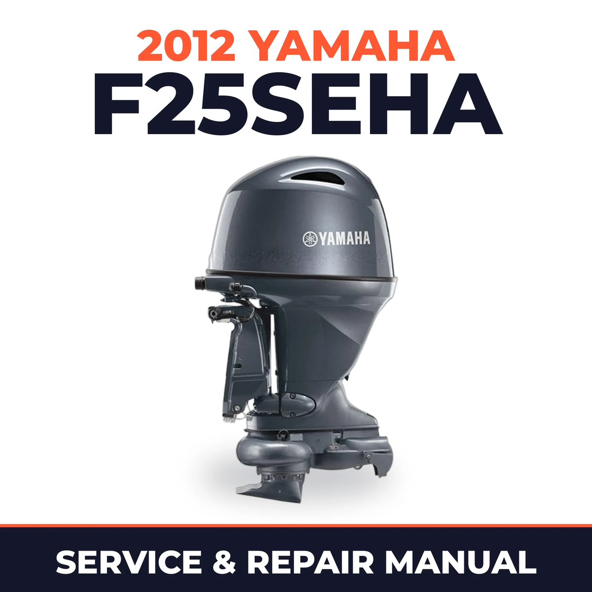 2012 Yamaha F25SEHA_04 Service and Repair Manual