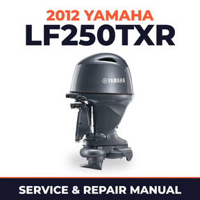 2012 Yamaha LF250TXR_0 Service and Repair Manual