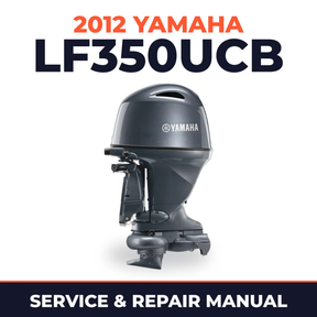 2012 Yamaha LF350UCB_0 Service and Repair Manual