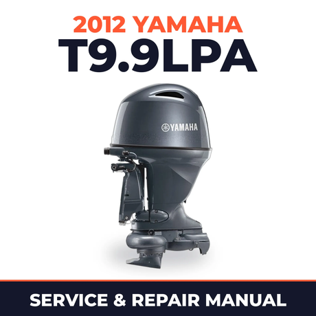 2012 Yamaha T9.9LPA_01 Service and Repair Manual