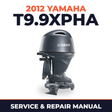 2012 Yamaha T9.9XPHA_0 Service and Repair Manual