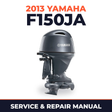 2013 Yamaha F150JA Service and Repair Manual