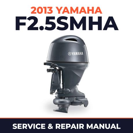 2013 Yamaha F2.5SMHA Service and Repair Manual