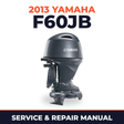 2013 Yamaha F60JB Service and Repair Manual