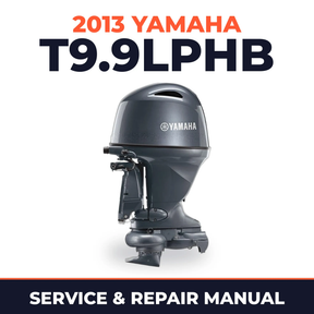 2013 Yamaha T9.9LPHB Service and Repair Manual
