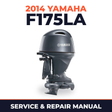 2014 Yamaha F175LA Service and Repair Manual
