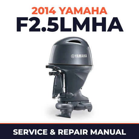 2014 Yamaha F2.5LMHA Service and Repair Manual