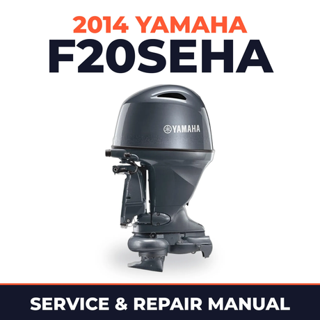 2014 Yamaha F20SEHA Service and Repair Manual
