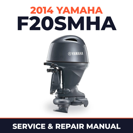 2014 Yamaha F20SMHA Service and Repair Manual