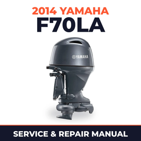 2014 Yamaha F70LA Service and Repair Manual