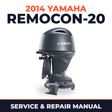 2014 Yamaha REMOCON-20 Service and Repair Manual