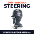 2014 Yamaha STEERING Service and Repair Manual