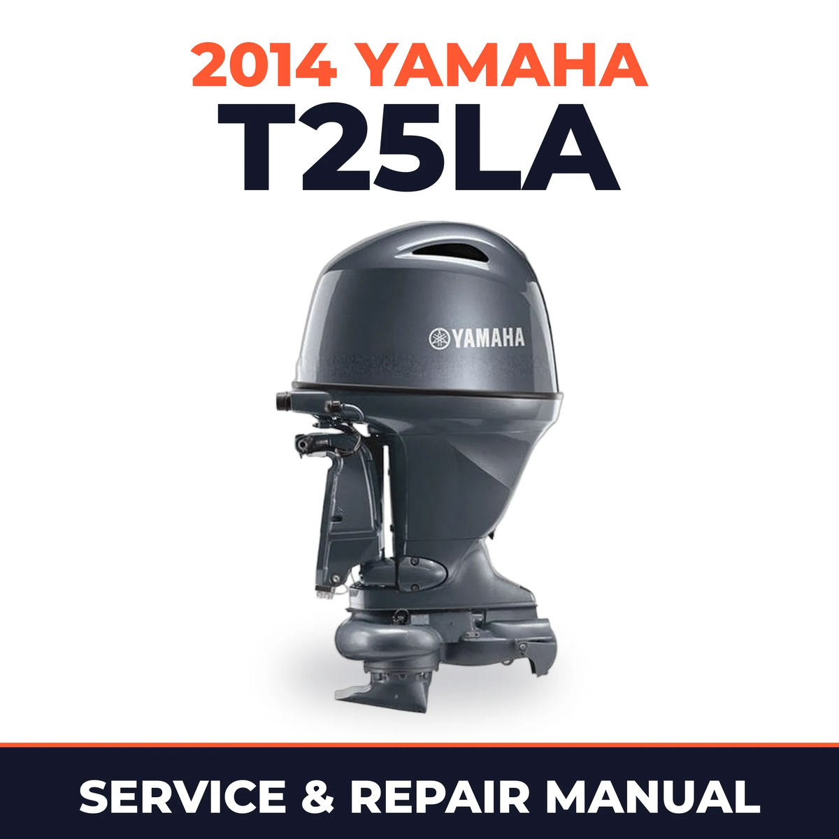2014 Yamaha T25LA Service and Repair Manual