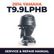 2014 Yamaha T9.9LPHB Service and Repair Manual
