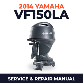 2014 Yamaha VF150LA Service and Repair Manual