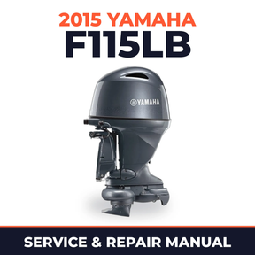 2015 Yamaha F115LB Service and Repair Manual