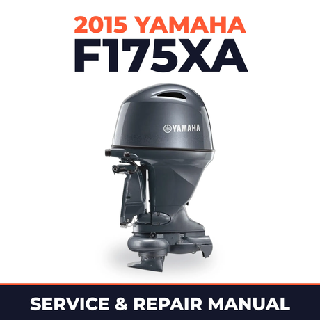 2015 Yamaha F175XA Service and Repair Manual
