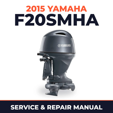 2015 Yamaha F20SMHA Service and Repair Manual