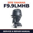 2015 Yamaha F9.9LMHB Service and Repair Manual
