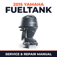 2015 Yamaha FUELTANK Service and Repair Manual