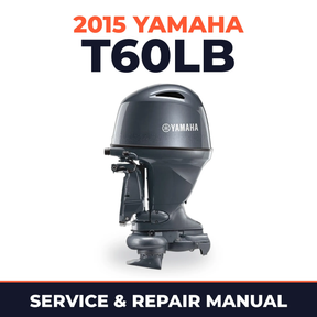 2015 Yamaha T60LB Service and Repair Manual