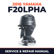 2016 Yamaha F20LPHA Service and Repair Manual