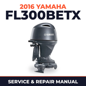 2016 Yamaha FL300BETX Service and Repair Manual