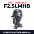 2017 Yamaha F2.5LMHB Service and Repair Manual