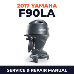 2017 Yamaha F90LA Service and Repair Manual