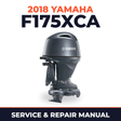2018 Yamaha F175XCA Service and Repair Manual
