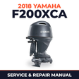2018 Yamaha F200XCA Service and Repair Manual
