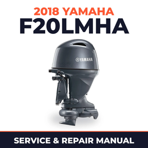 2018 Yamaha F20LMHA Service and Repair Manual