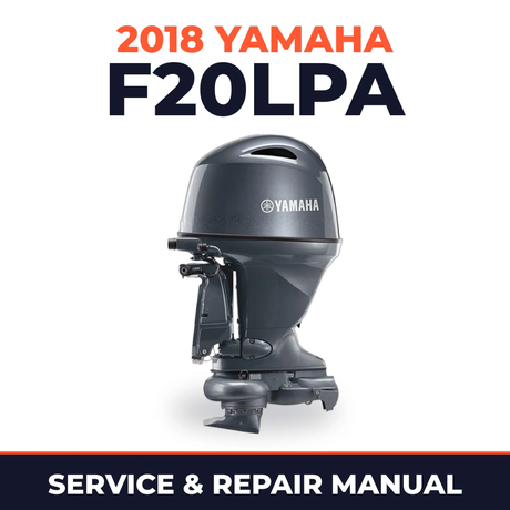 2018 Yamaha F20LPA Service and Repair Manual