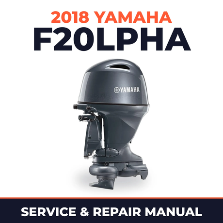 2018 Yamaha F20LPHA Service and Repair Manual