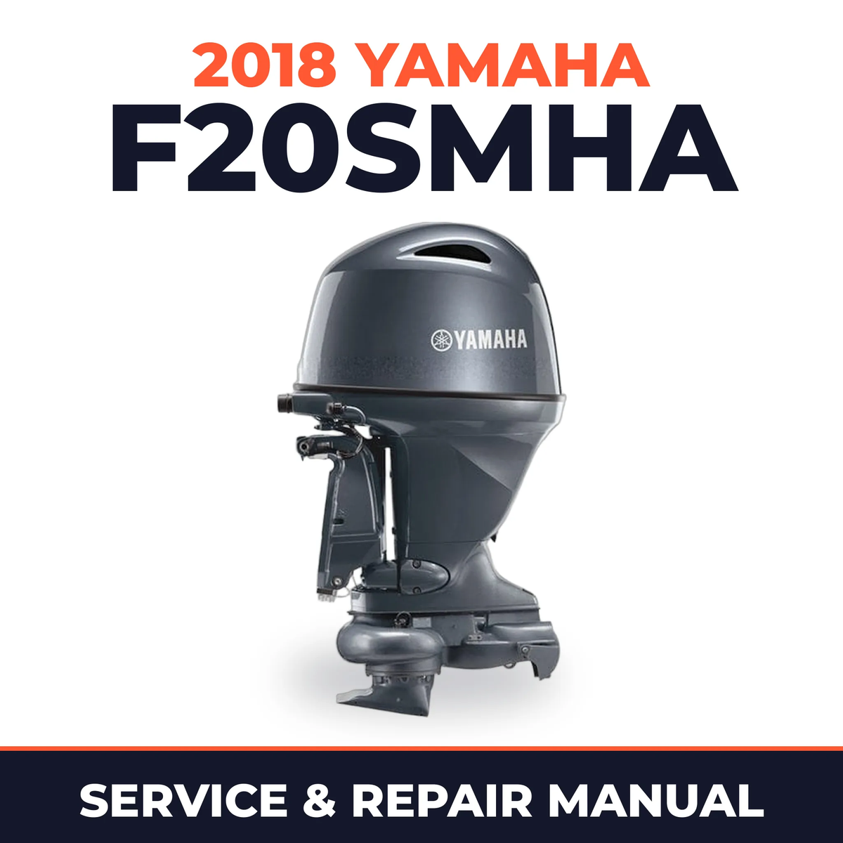 2018 Yamaha F20SMHA Service and Repair Manual