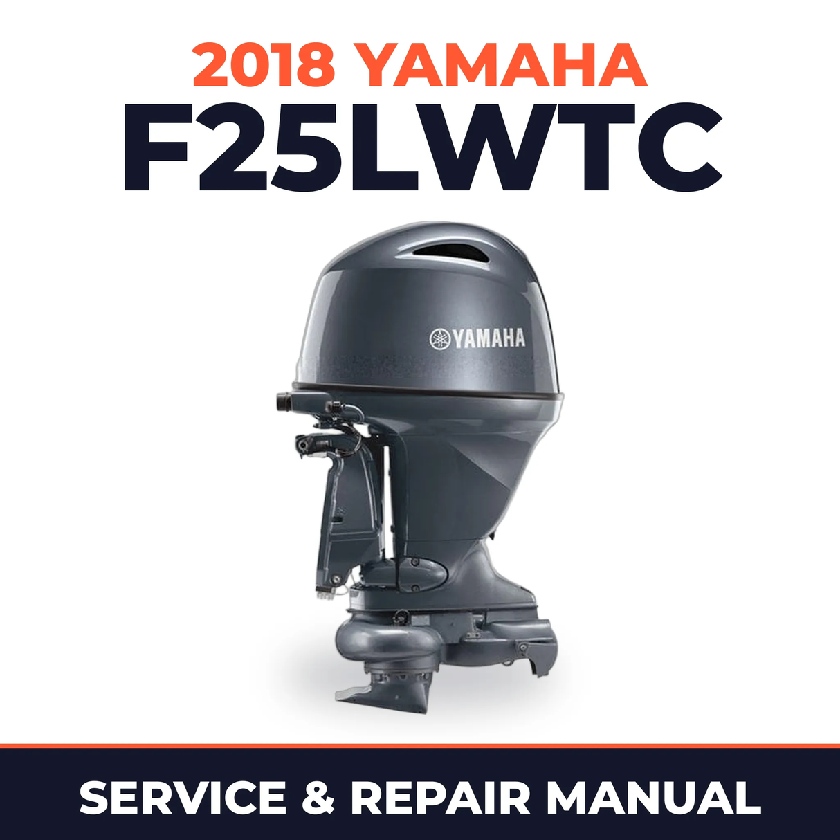 2018 Yamaha F25LWTC Service and Repair Manual
