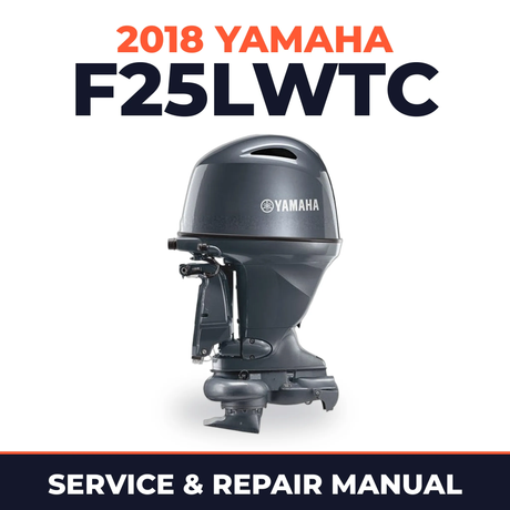 2018 Yamaha F25LWTC Service and Repair Manual