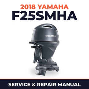 2018 Yamaha F25SMHA Service and Repair Manual