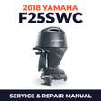 2018 Yamaha F25SWC Service and Repair Manual