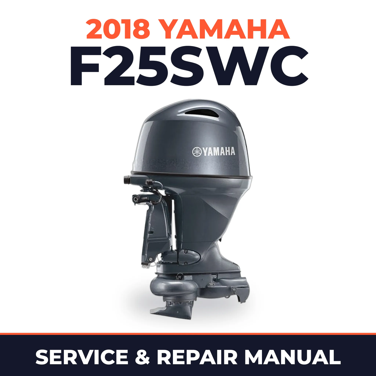 2018 Yamaha F25SWC Service and Repair Manual