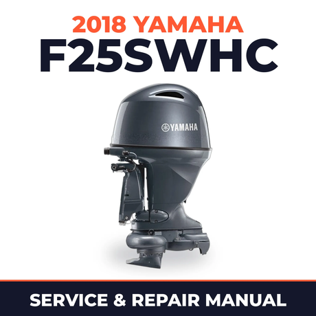 2018 Yamaha F25SWHC Service and Repair Manual