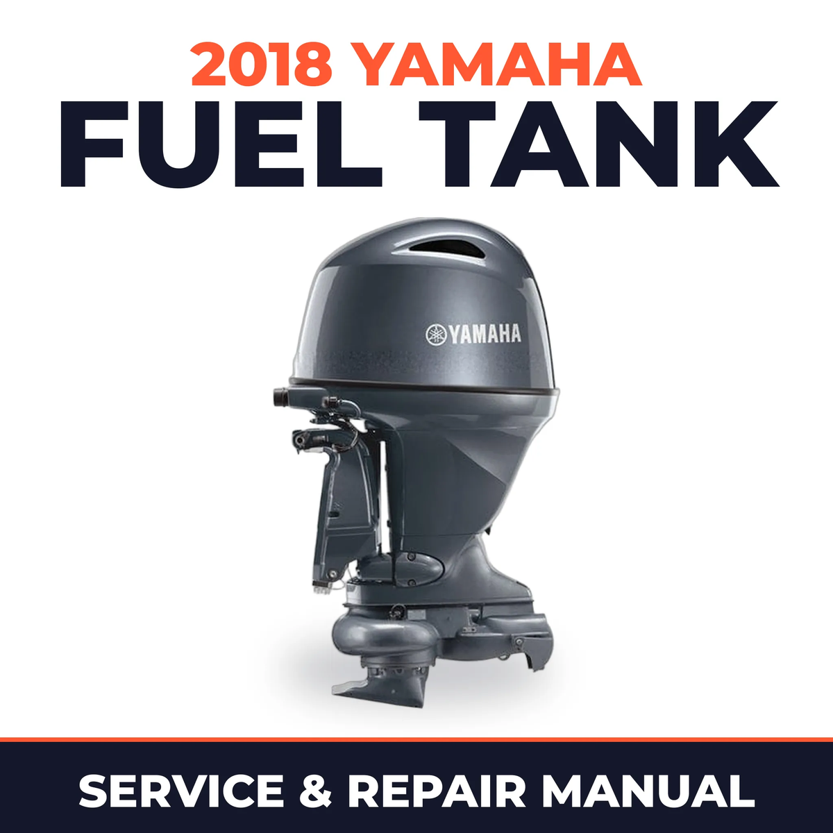 2018 Yamaha FUEL TANK Service and Repair Manual