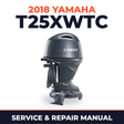 2018 Yamaha T25XWTC Service and Repair Manual