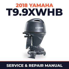 2018 Yamaha T9.9XWHB Service and Repair Manual