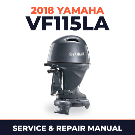 2018 Yamaha VF115LA Service and Repair Manual