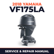 2018 Yamaha VF175LA Service and Repair Manual