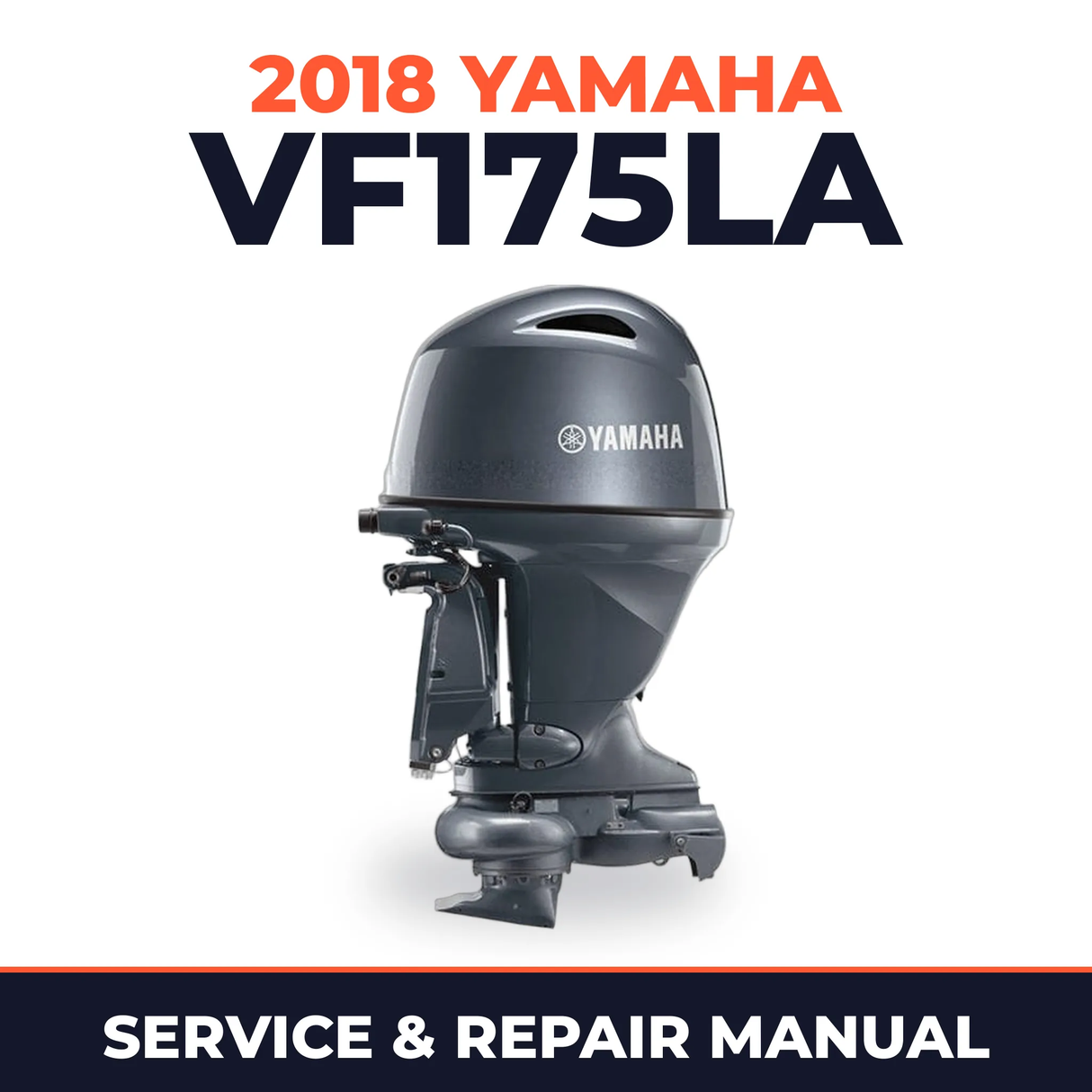 2018 Yamaha VF175LA Service and Repair Manual