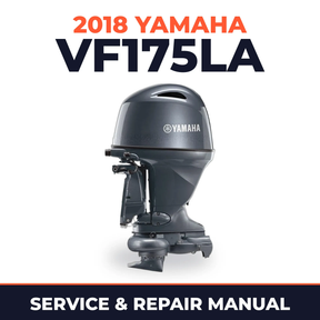 2018 Yamaha VF175LA Service and Repair Manual