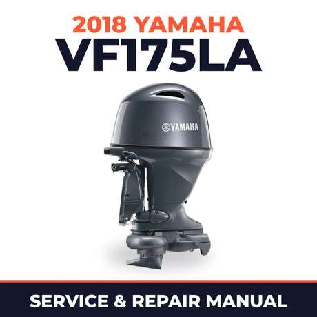 2018 Yamaha VF175LA Service and Repair Manual