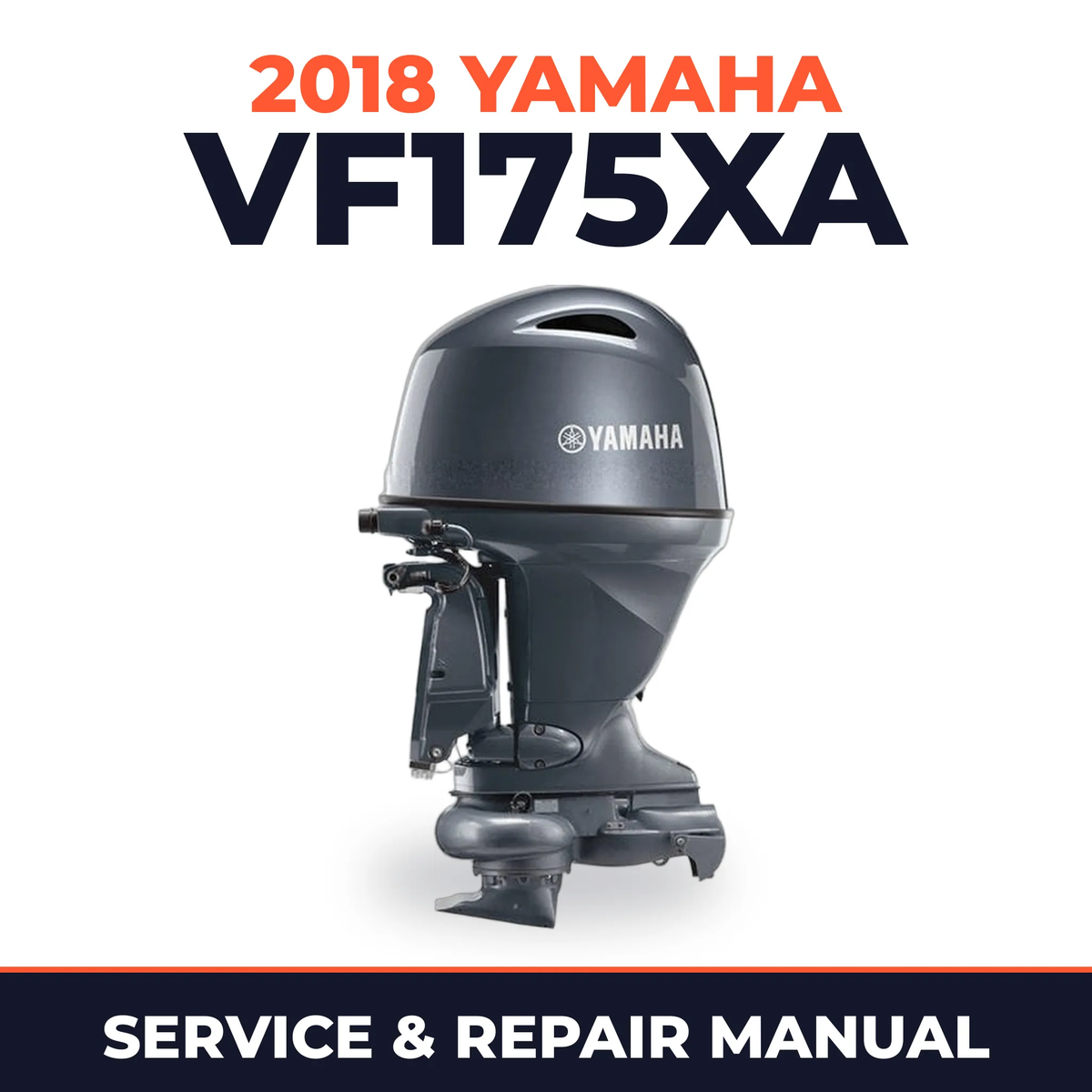 2018 Yamaha VF175XA Service and Repair Manual